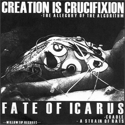 Creation Is Crucifixion | Fate Of Icarus - Split