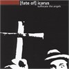 Fate Of Icarus - Suffocate The Angels