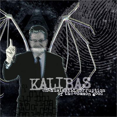 Kalibas - Enthusiastic Corruption Of The Common Good 