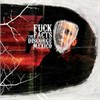 Fuck The Facts - Disgorge Mexico