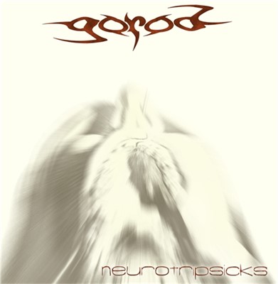 Gorod - Neurotripsicks