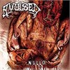 Avulsed - Nullo (The Pleasure Of Self-Mutilation)
