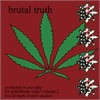 Brutal Truth - Evolution In One Take