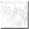 Across Tundras - Dark Songs Of The Prairie