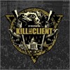 Kill The Client - Set For Extinction