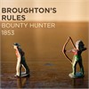 Broughton's Rules - Bounty Hunter 1853