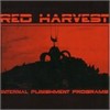 Red Harvest - Internal Punishment Program
