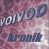 Voivod - Kronik