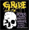 Gride - Faster Than Death, Harder Than Life