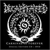 Decapitated - Carnival Is Forever Ltd Cd/Dvd Digi