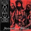 Fallen Christ - Abduction Ritual