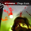 Antigama / Drugs Of Faith - Split Ep