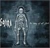 Gojira - The Way Of All Flesh