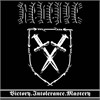 Revenge - Victory. Intolerance. Mastery.
