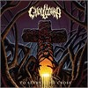 Ghoulgotha - To Starve The Cross