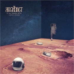 The Anchoret  - It All Began With Loneliness Gatefold 2Xlp
