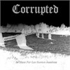Corrupted - Se Hace Por Los Suenos Asesinos