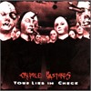 Cripple Bastards - Your Lies In Check