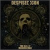 Despised Icon - The Ills Of Modern Man (Deluxe Edition)